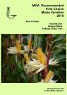 2020 MGA Recommended Maize Variety Booklet Out Soon!!